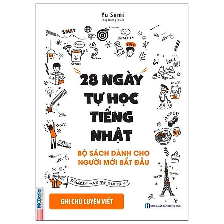 28 Ngày Tự Học Tiếng Nhật - Ghi Chú Luyện Viết - Sách Bài Tập
