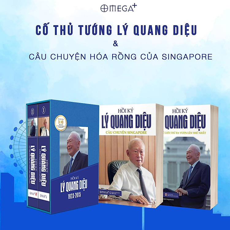 Combo/ Lẻ Sách Về Cố Thủ Tướng Lý Quang Diệu Và Câu Chuyện Hóa Rồng Của Singapore: Hồi Ký Lý Quang Diệu (Tập 1- Câu Chuyện Singapore + Tập 2 - Thế Giới Thứ Ba Vươn Lên Thứ Nhất)