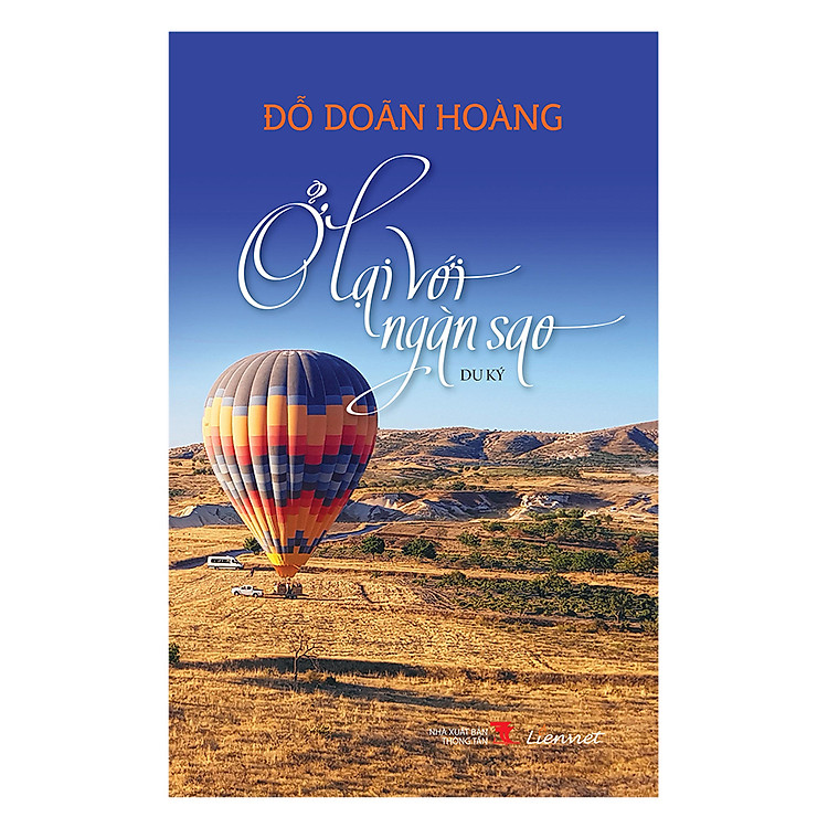 Ở Lại Với Ngàn Sao (Du Ký)