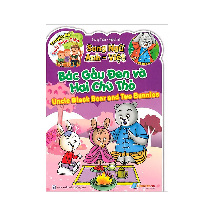 Truyện Kể Tuổi Thần Tiên – Song Ngữ Anh Việt – Bác Gấu Đen Và Hai Chú Thỏ