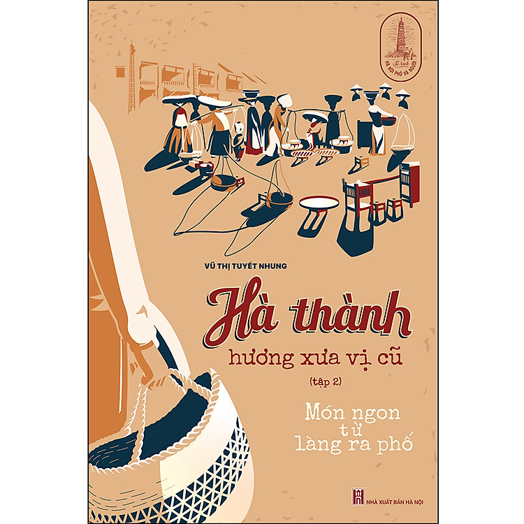 Hà Thành Hương Xưa Vị Cũ (Tập 2)