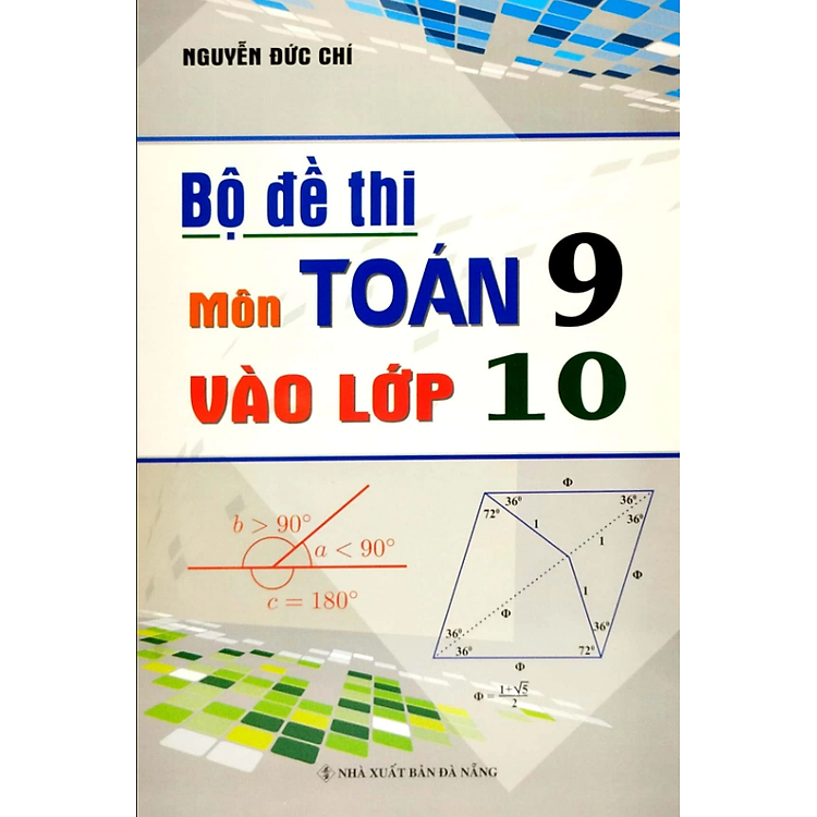 Sách - Bộ Đề Thi Môn Toán 9 Vào Lớp 10