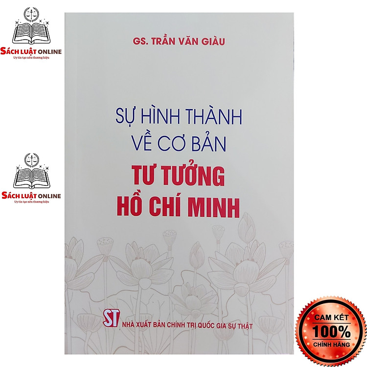 Sự Hình Thành Về Cơ Bản Tư Tưởng Hồ Chí Minh