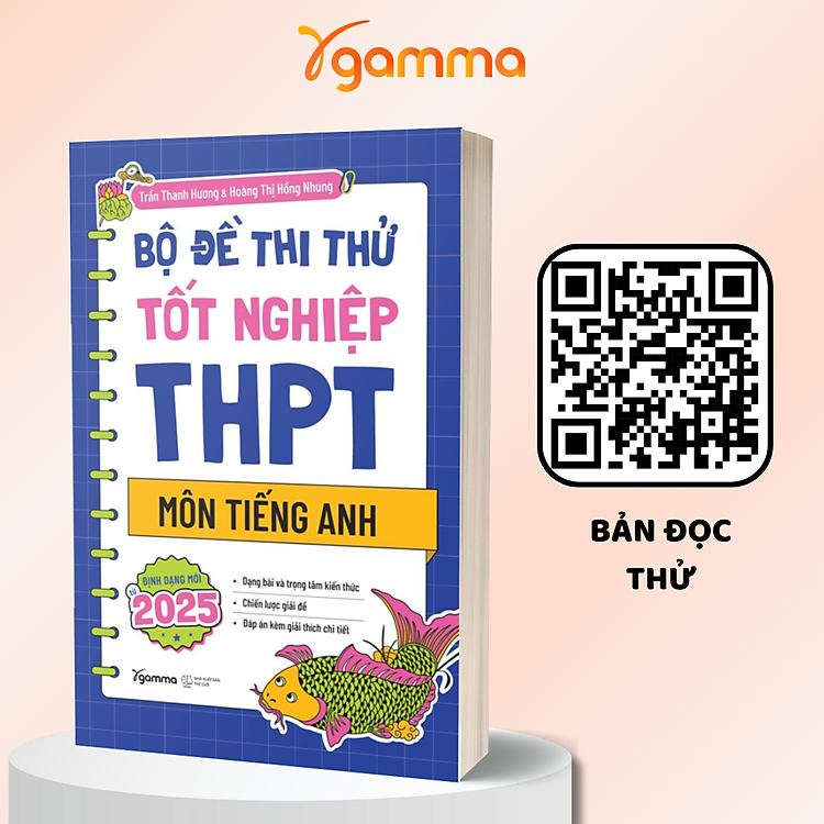 Chống Trượt Tốt Nghiệp: Đề Luyện Thi Tốt Nghiệp THPT Môn Tiếng Anh - Ảnh 3