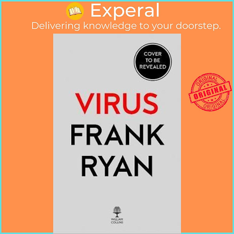 Sách - Virusphere : From Common Colds to Ebola Epidemics - Why We Need the Viruses by Frank Ryan (UK edition, paperback)
