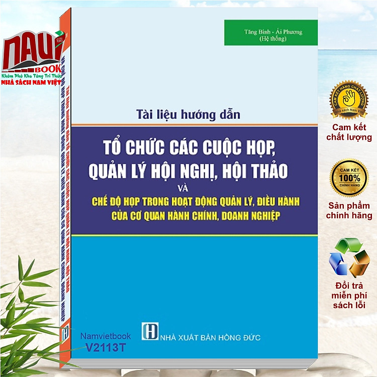 Tài Liệu Hướng Dẫn Tổ Chức Các Cuộc Họp, Quản Lý Hội Nghị, Hội Thảo