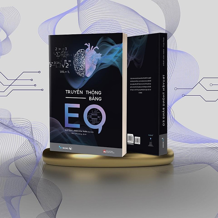 Truyền Thông Bằng EQ - Ảnh 3