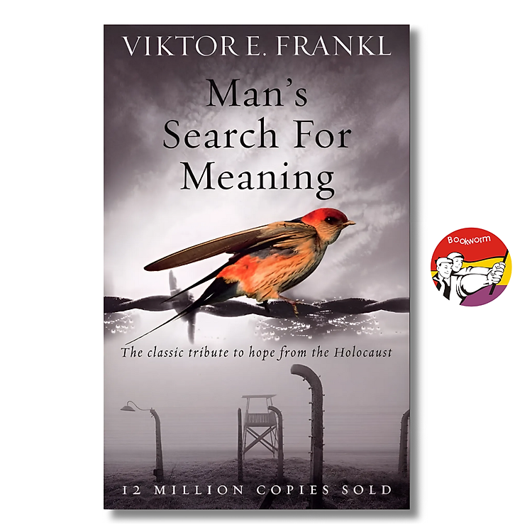 Man’s Search for Meaning