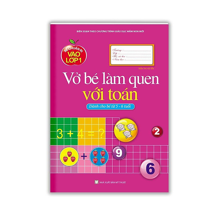 Bé Chuẩn Bị Vào Lớp 1 – Vở Bé Làm Quen Với Toán