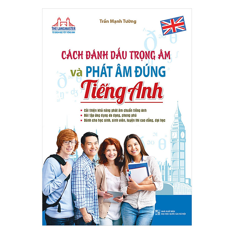Sách The Langmaster - Cách Đánh Dấu Trọng Âm Và Phát Âm Đúng Tiếng Anh