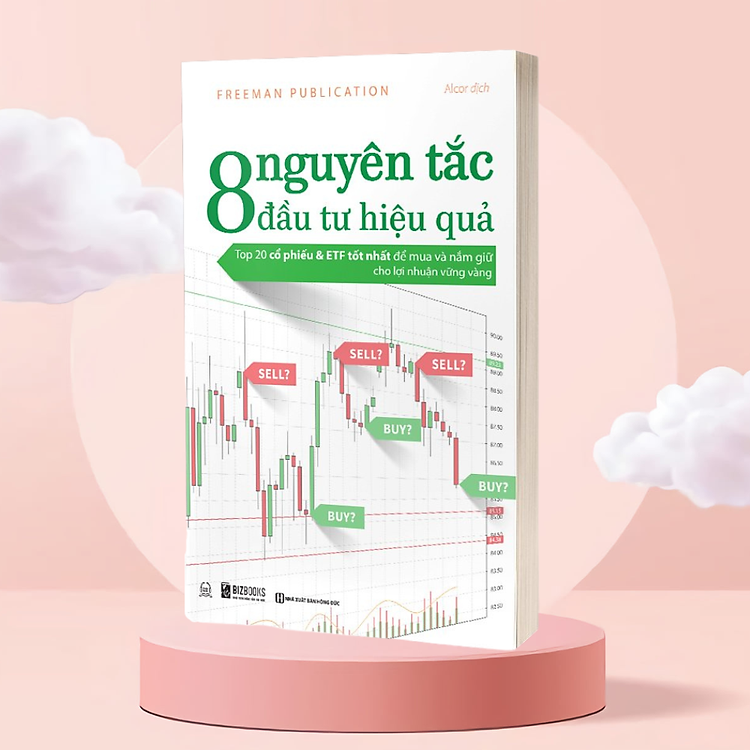 8 Nguyên Tắc Đầu Tư Hiệu Quả: Top 20 Cổ Phiếu & ETF Tốt Nhất Để Mua Và Nắm Giữ Cho Lợi Nhuận Vững Vàng
