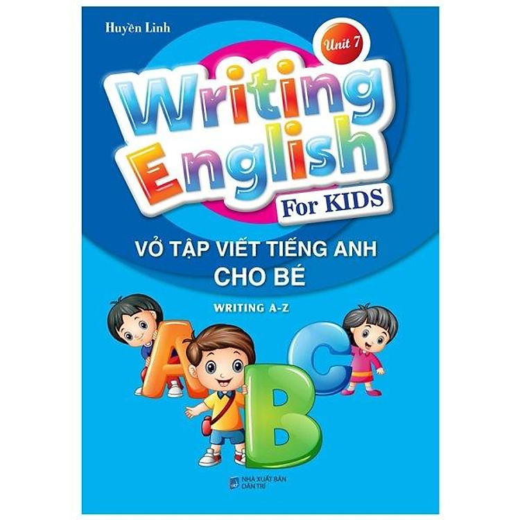 Vở Tập Viết Tiếng Anh Cho Bé – Tập 7