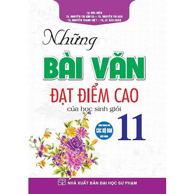 Những Bài Văn Đạt Điểm Cao Của Học Sinh Giỏi Lớp 11