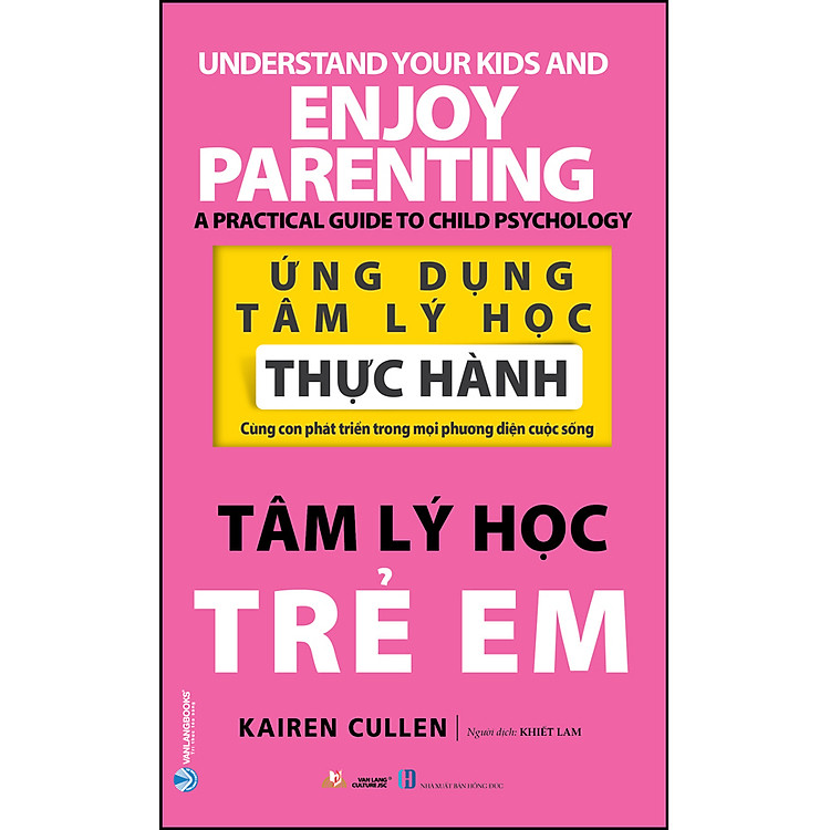 Ứng Dụng Tâm Lý Học Thực Hành – Tâm Lý Học Trẻ Em