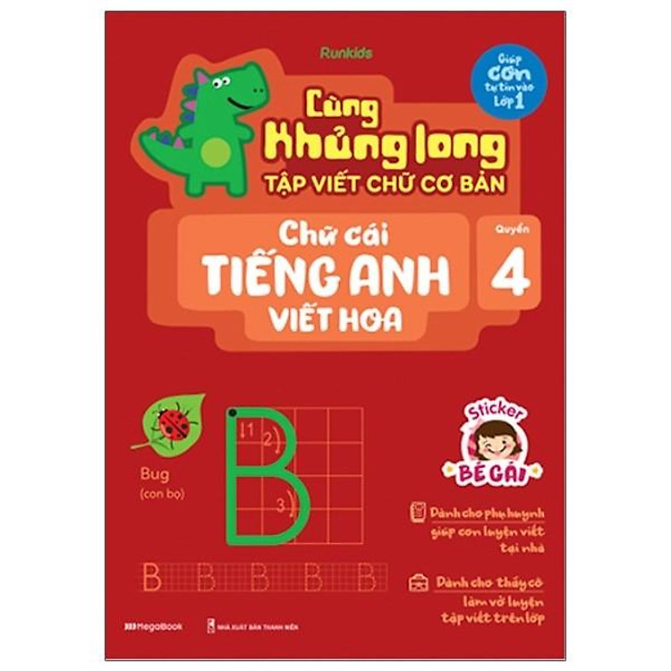 Cùng Khủng Long Tập Viết Chữ Cơ Bản – Chữ Cái Tiếng Anh Viết Hoa (Quyển 4)
