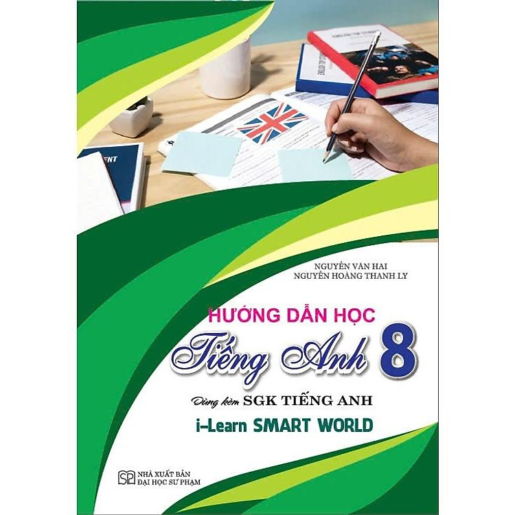 Hướng dẫn học Tiếng Anh 6 7 8 9 dùng kèm SGK Tiếng Anh - Ảnh 4