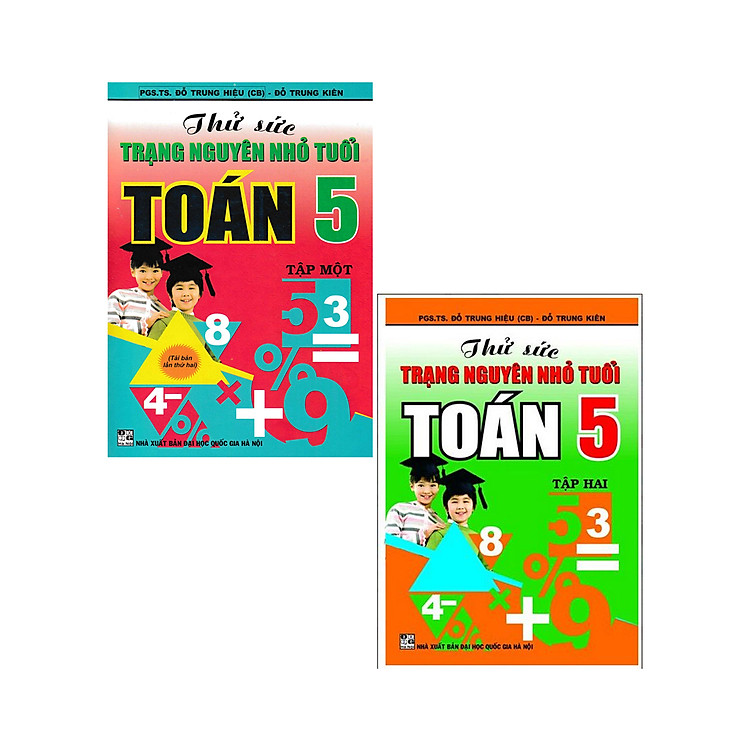 Combo Thử Sức Trạng Nguyên Nhỏ Tuổi Môn Toán Lớp 5 ( Tập 1 + Tập 2)