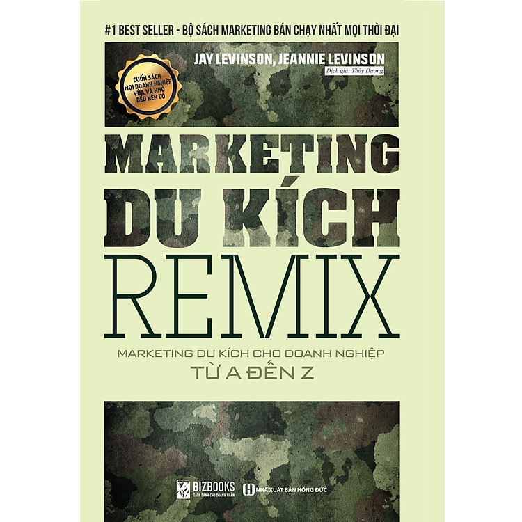 Marketing Du Kích Remix – Maketing Du Kích Cho Doanh Nghiệp Từ A Đến Z