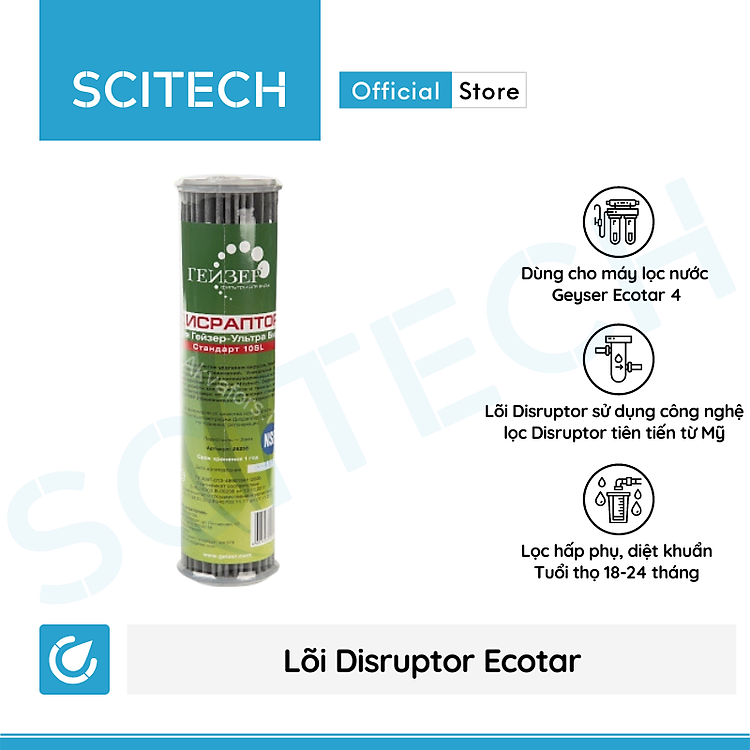 Lõi Disruptor Ecotar Geyser by Scitech - Lõi số 3 máy lọc nước Nano Geyser Ecotar 4 - Hàng chính hãng