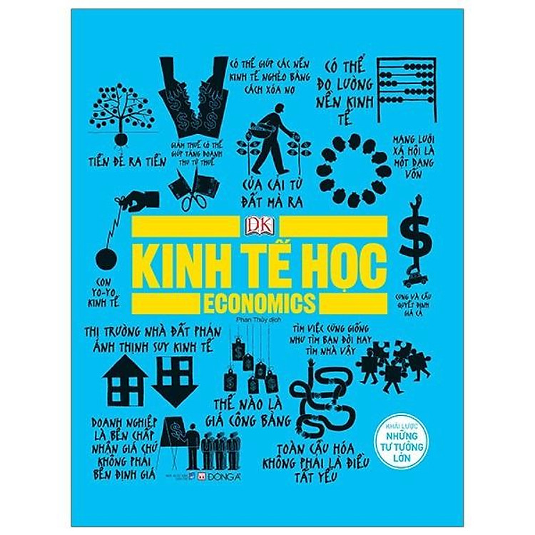 Kinh tế học - Khái lược những tư tưởng lớn - Ảnh 2