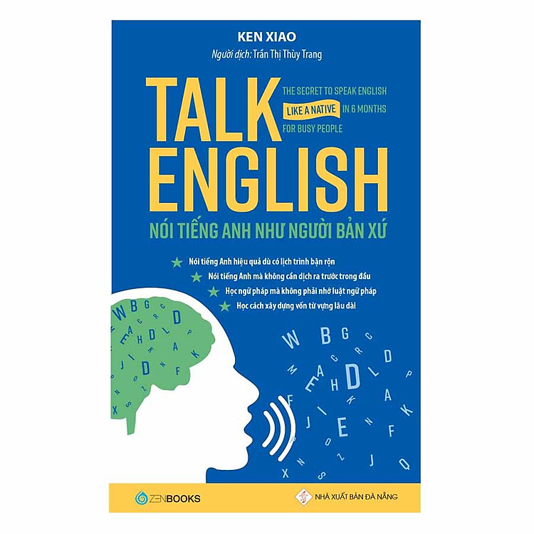 Sách Talk English – Nói Tiếng Anh Như Người Bản Xứ