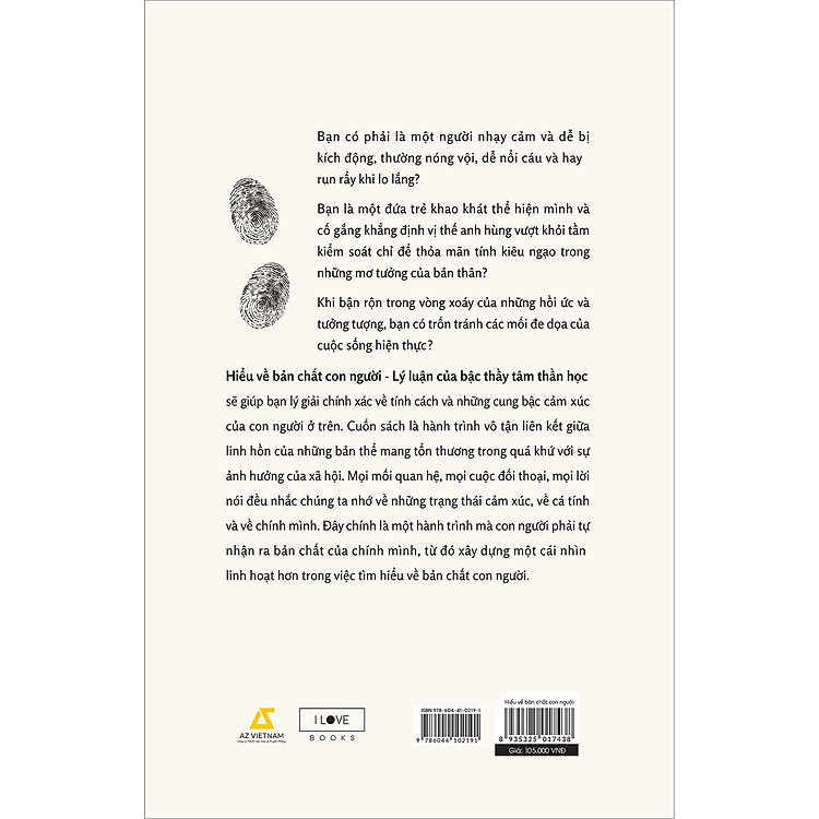 Hiểu Về Bản Chất Con Người - Lý Luận Của Bậc Thầy Tâm Thần Học - Ảnh 2