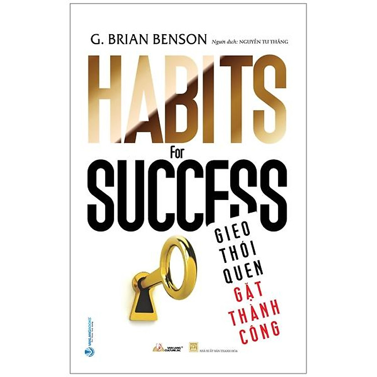 Gieo Thói Quen Gặt Thành Công