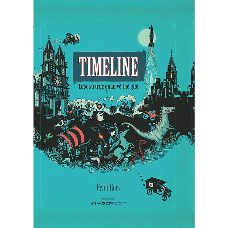 Newshop: Timeline - Lược Sử Trực Quan Về Thế Giới