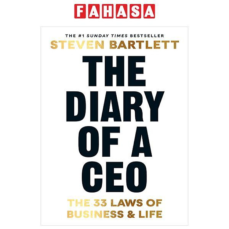 The Diary Of A CEO: The 33 Laws Of Business And Life