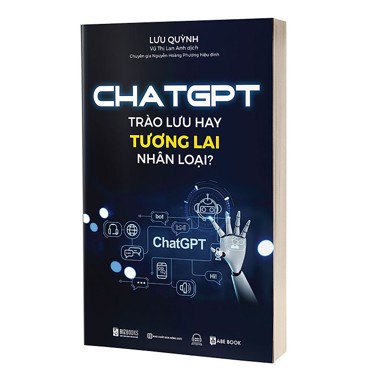 Mua tại Newshop: Chat GPT: Trào lưu hay tương lai nhân loại?