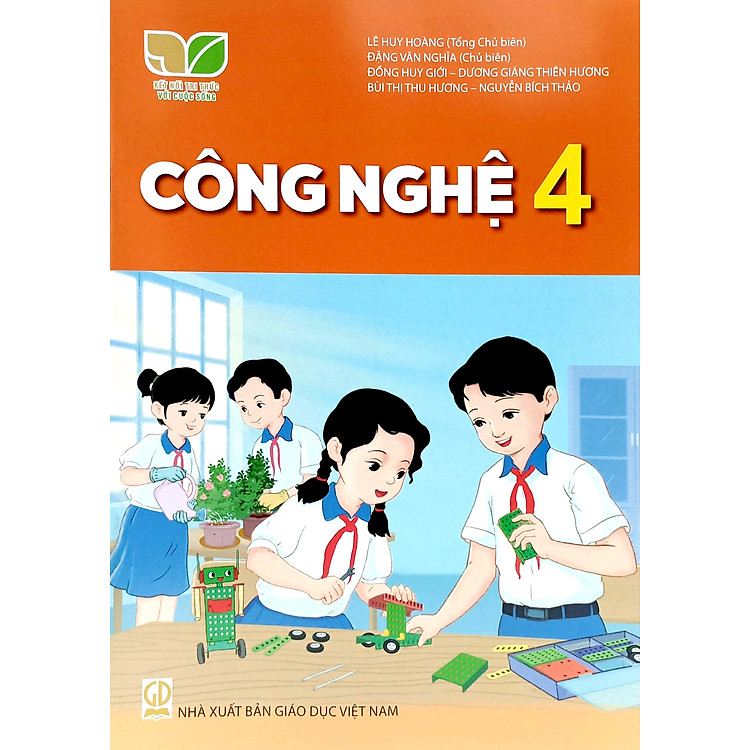 Sách giáo khoa Công Nghệ 4 – Kết Nối Tri Thức Với Cuộc Sống