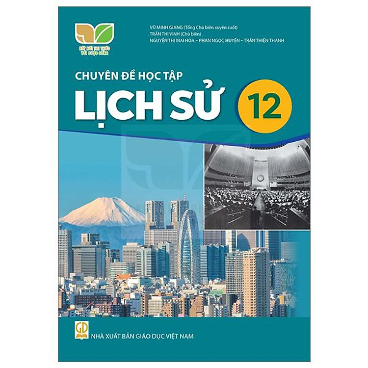 Giáo Khoa Chuyên Đề Học Tập Lịch Sử 12 (Kết Nối) - Ảnh 2
