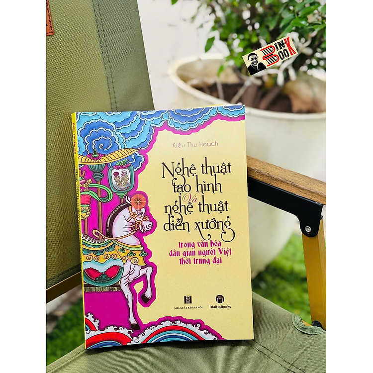 NGHỆ THUẬT TẠO HÌNH VÀ NGHỆ THUẬT DIỄN XƯỚNG TRONG VĂN HÓA DÂN GIAN NGƯỜI VIỆT THỜI TRUNG ĐẠI