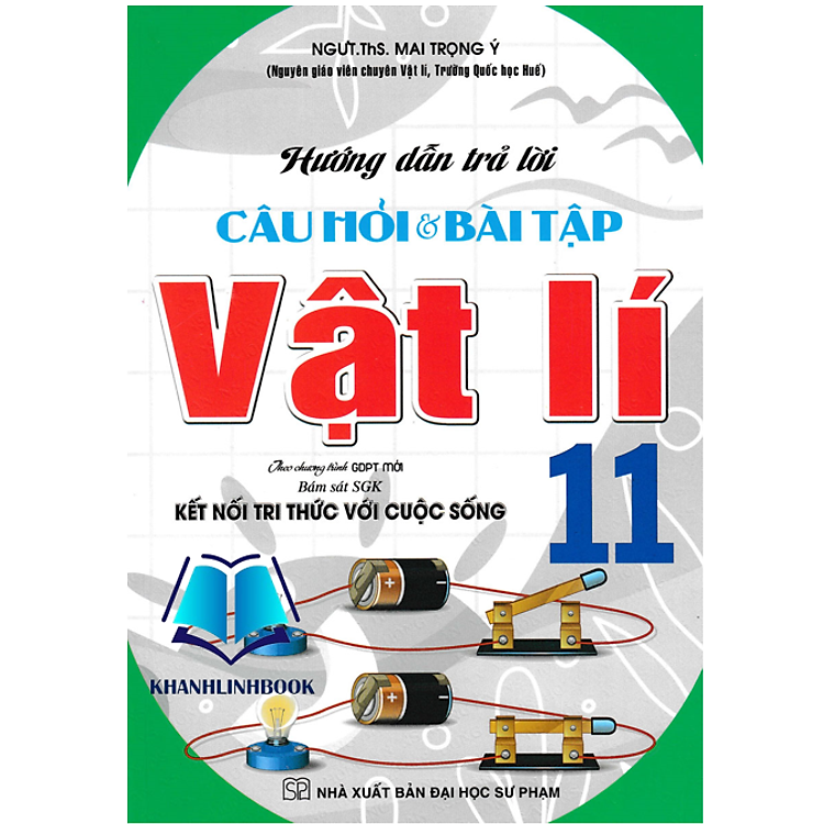Hướng Dẫn Trả Lời Câu Hỏi Và Bài Tập Vật Lí 11 (Bám Sát SGK Kết Nối)