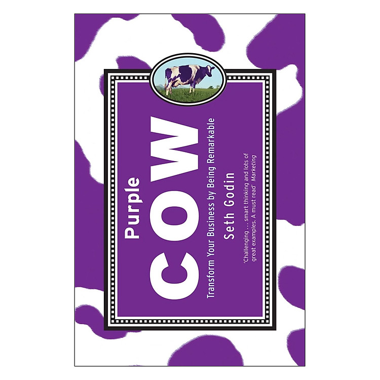 Sách Purple Cow: Transform Your Business By Being Remarkable