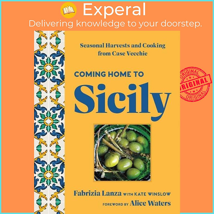 Sách - Coming Home to Sicily - Seasonal Harvests and Cooking from Case Vecchie by Kate Winslow (UK edition, hardcover)