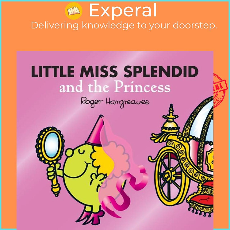 Sách - Little Miss Splendid and the Princess by Adam Hargreaves (UK edition, paperback)