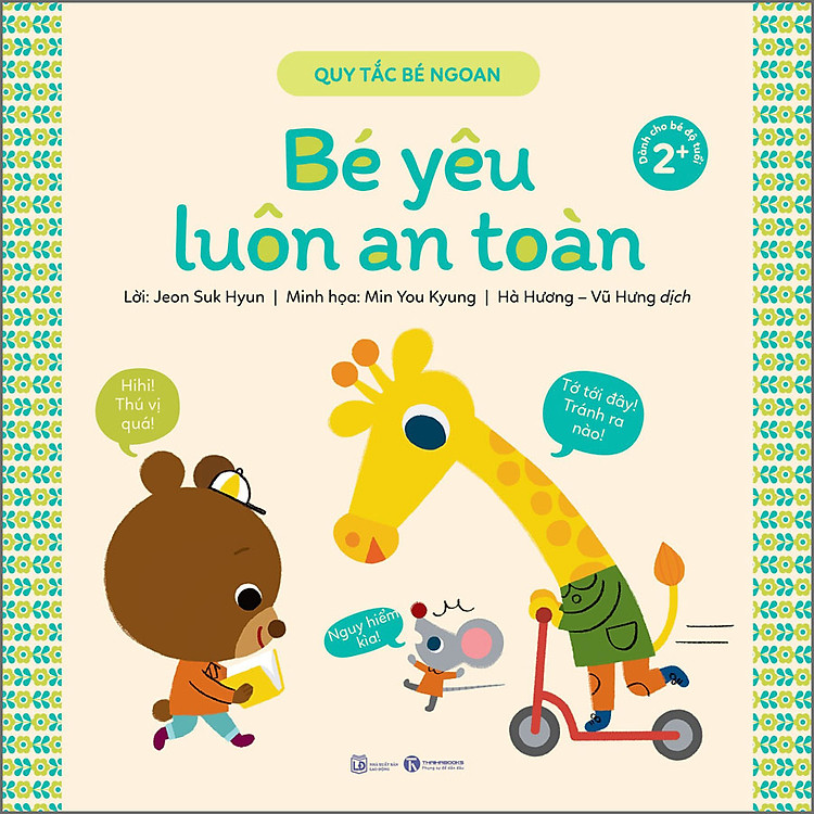 Quy Tắc Bé Ngoan – Bé Yêu Luôn An Toàn