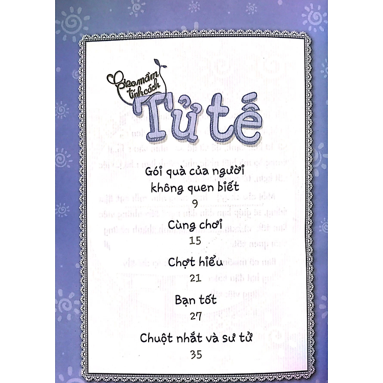 Gieo Mầm Tính Cách - Tử Tế (Tái Bản) - Ảnh 2