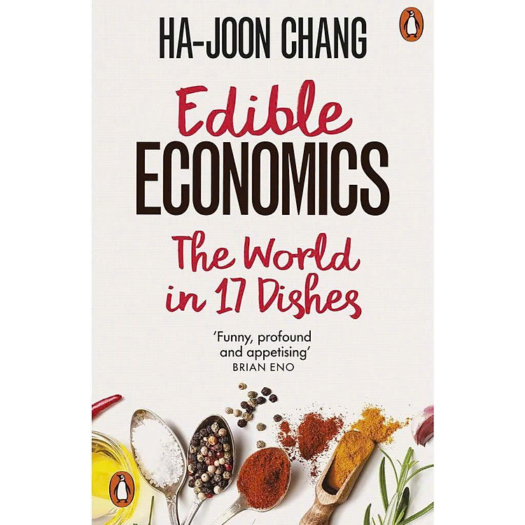 Kinh Tế Tiếng Anh – Edible Economics