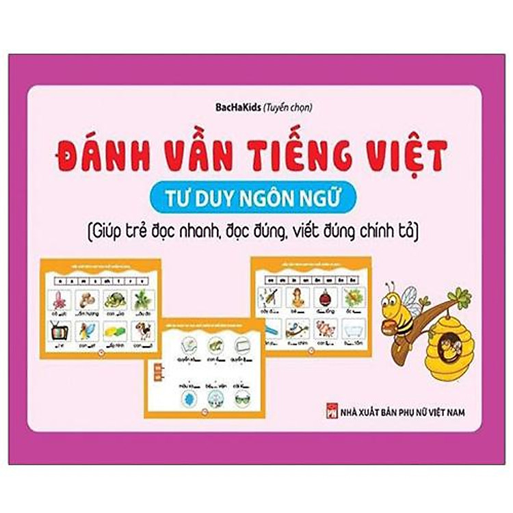 Đánh Vần Tiếng Việt – Tư Duy Ngôn Ngữ (Tái bản năm 2020)