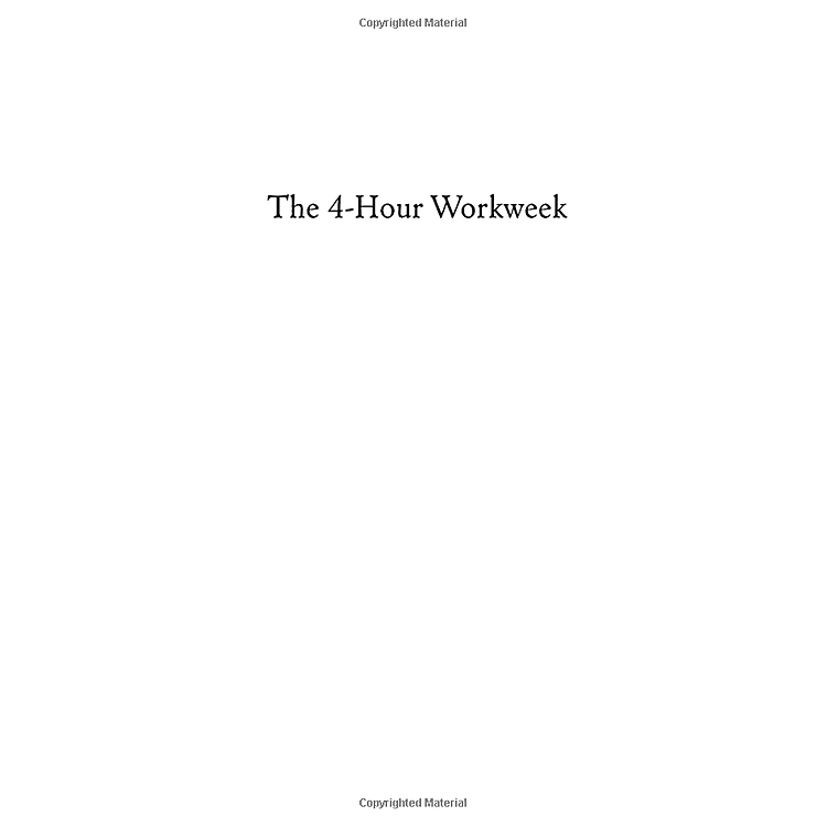 The 4-Hour Work Week: Escape The 9-5, Live Anywhere And Join The New Rich - Ảnh 7