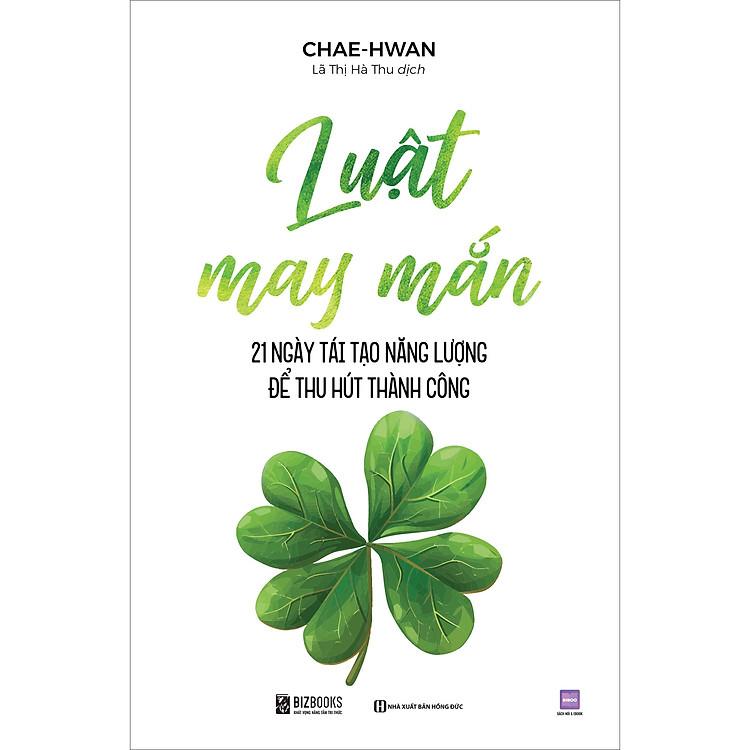 Luật may mắn: 21 ngày tái tạo năng lượng để thu hút thành công