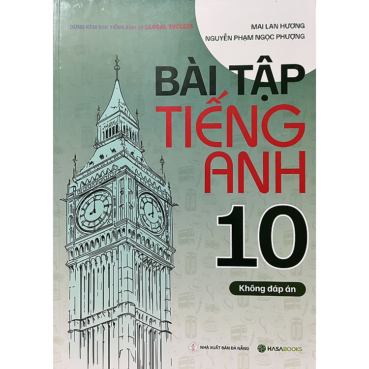Bài Tập Tiếng Anh 10 - Mai Lan Hương