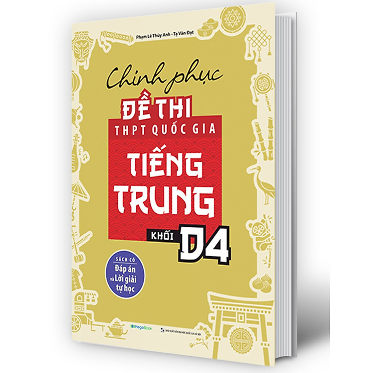 Chinh Phục Đề Thi THPT Quốc Gia Tiếng Trung Khối D4