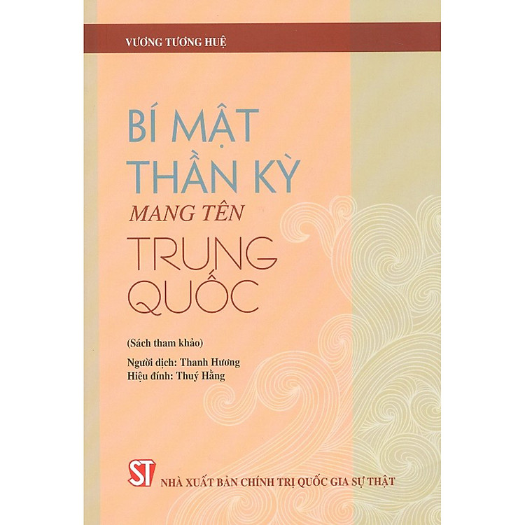 Bí Mật Thần Kỳ Mang Tên Trung Quốc