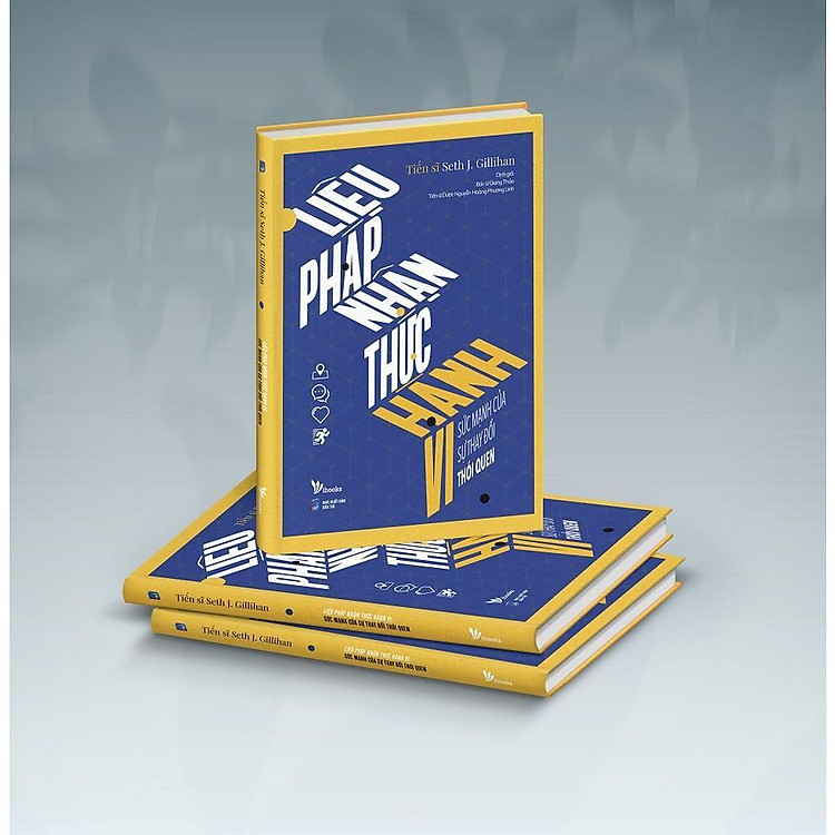 Liệu Pháp Nhận Thức Hành Vi - Sức Mạnh Của Sự Thay Đổi Thói Quen - Ảnh 3