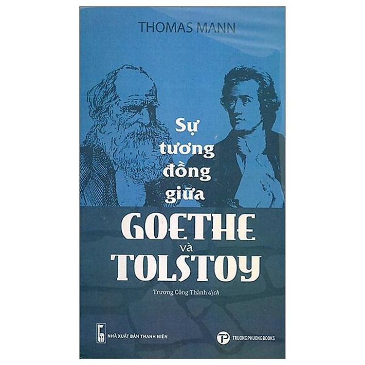 Sự Tương Đồng Giữa Goethe Và Tolstoy