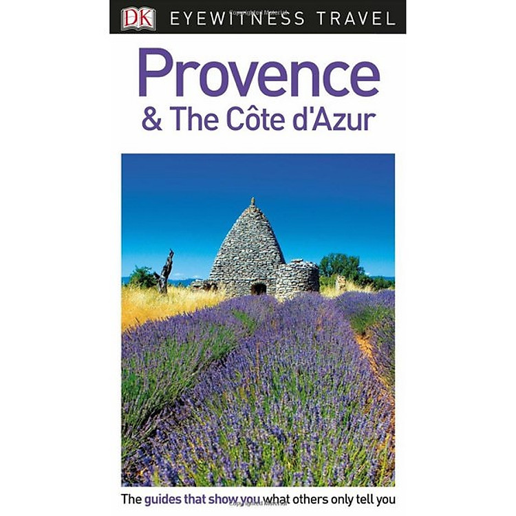Sách DK Eyewitness Travel Guide Provence and The CÔte d’Azur