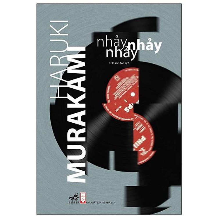 Haruki Murakami – Nhảy Nhảy Nhảy